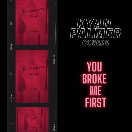 You Broke Me First | Boomplay Music