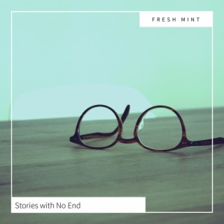 Stories with No End