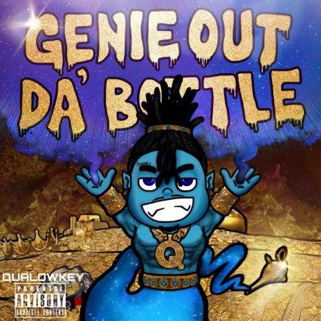 Genie Out Da Bottle | Boomplay Music