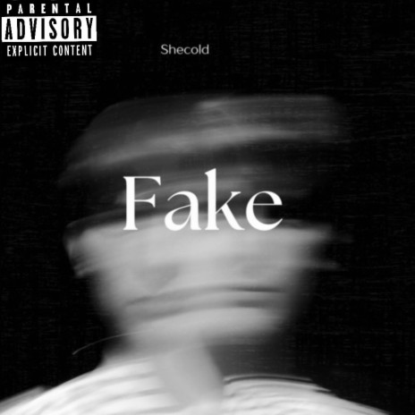 Fake