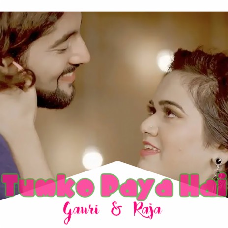 Tumko Paya Hai | Boomplay Music