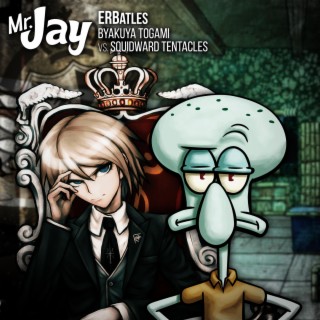 Byakuya Togami vs. Squidward Tentacles