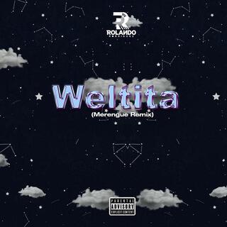 Weltita (Merengue Remix)