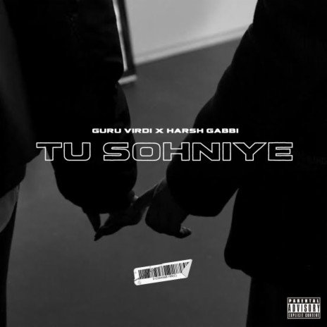 Tu sohniye ft. Harsh gabbi | Boomplay Music