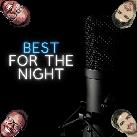 Best For The Night ft. Devxn | Boomplay Music