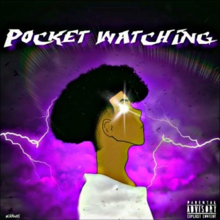 Pocket Watching