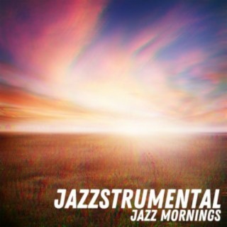 Jazz Mornings