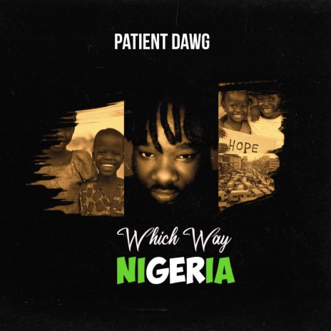 Which Way Nigeria | Boomplay Music