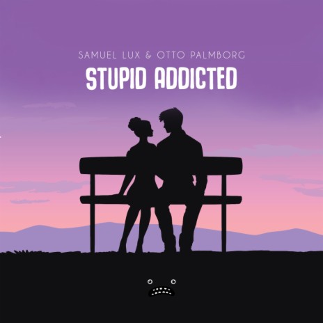 Stupid Addicted (Instrumental Mix) ft. Otto Palmborg | Boomplay Music
