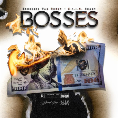 Bosses ft. S.L.I.M. Ready | Boomplay Music