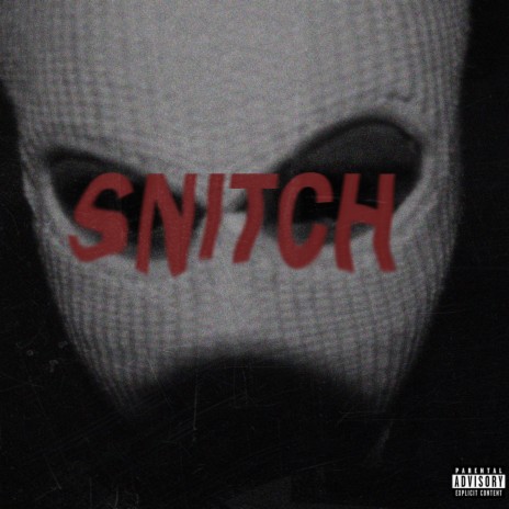 SNITCH ft. Melay | Boomplay Music
