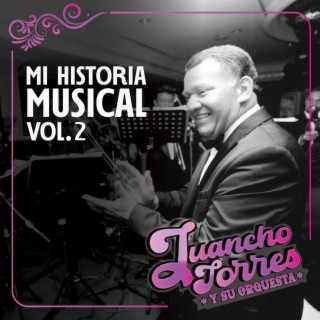 Mi historia musical Volumen 2