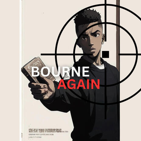 BOURNE AGAIN | Boomplay Music