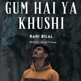 GUM HAI YA KHUSHI