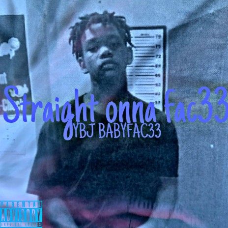 Straight Onna Fac33 | Boomplay Music