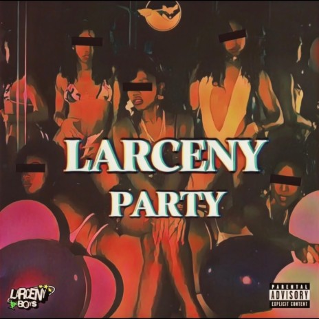Larceny Party ft. Hollywood Chance | Boomplay Music