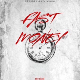 Fast Money lyrics | Boomplay Music