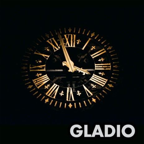 GLADIO | Boomplay Music