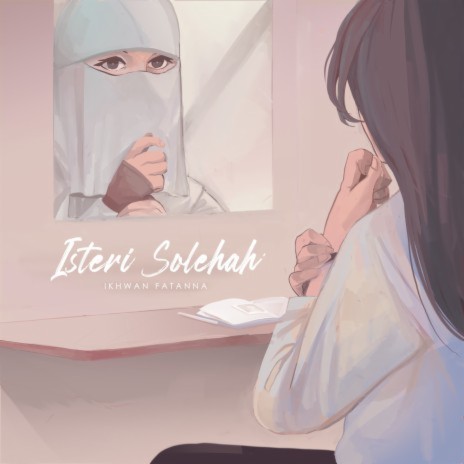 Isteri Solehah | Boomplay Music