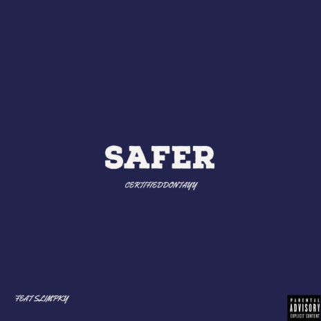 Safer ft. Slimpky | Boomplay Music