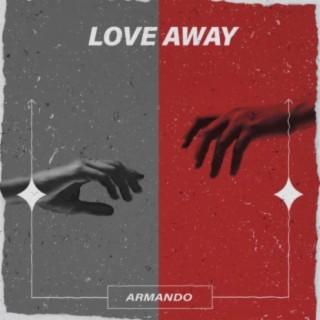 Love Away