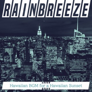 Hawaiian BGM for a Hawaiian Sunset