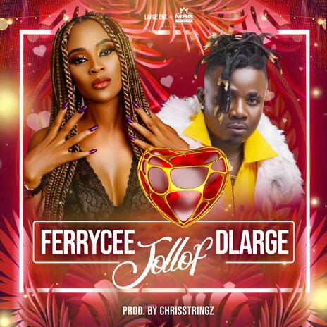 Jollof ft. D-Large | Boomplay Music