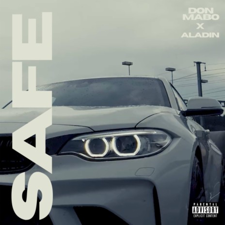 Safe (feat. Aladin) | Boomplay Music