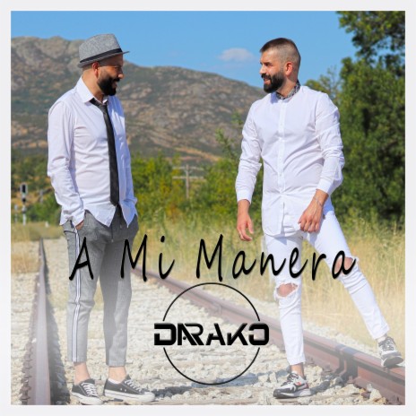 A mi manera | Boomplay Music