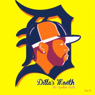Dilla's Month, Vol. 3