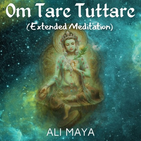 Om Tare Tuttare (Extended Version) ft. Mary Isis