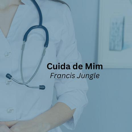 Cuida de mim