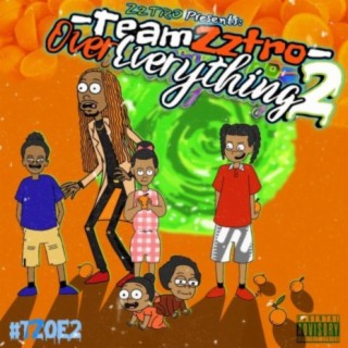 TeamZztro OverEverything 2