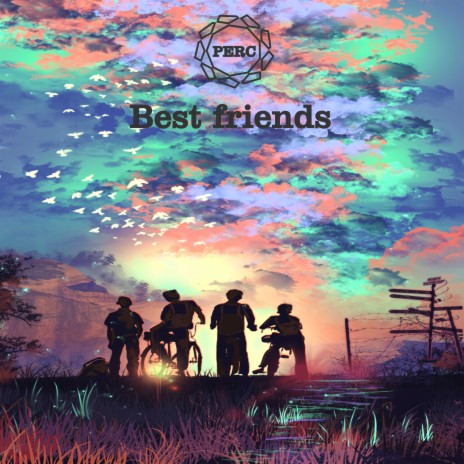 Best Friends | Boomplay Music