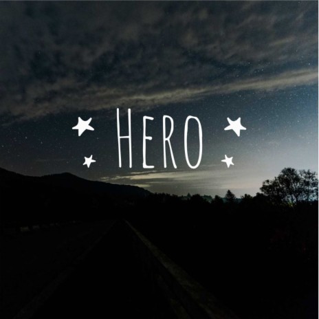 Hero | Boomplay Music