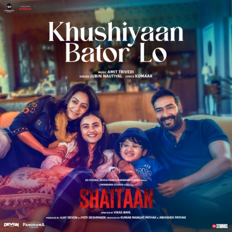 Khushiyaan Bator Lo (From Shaitaan) ft. Amit Trivedi & Kumaar | Boomplay Music