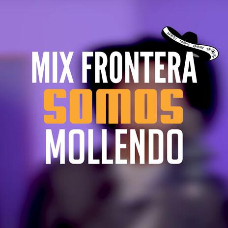 Mix Frontera