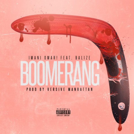 Boomerang ft. Balize | Boomplay Music