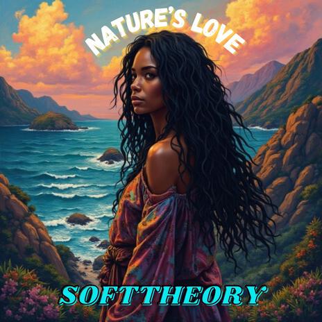 Nature's Love | Boomplay Music