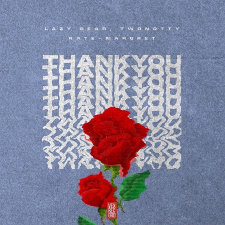 Thank You (Radio Edit) ft. Kate-Margret & Twonotty