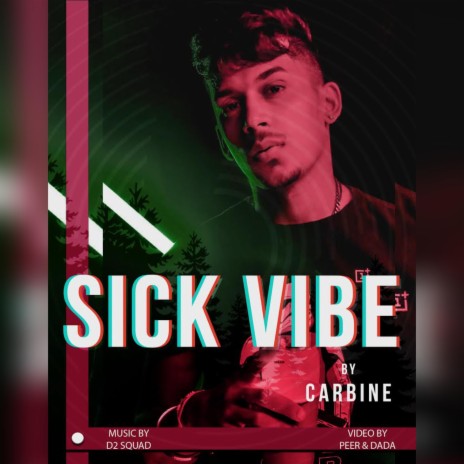 Sick Vibe | Boomplay Music