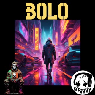 Bolo lyrics | Boomplay Music