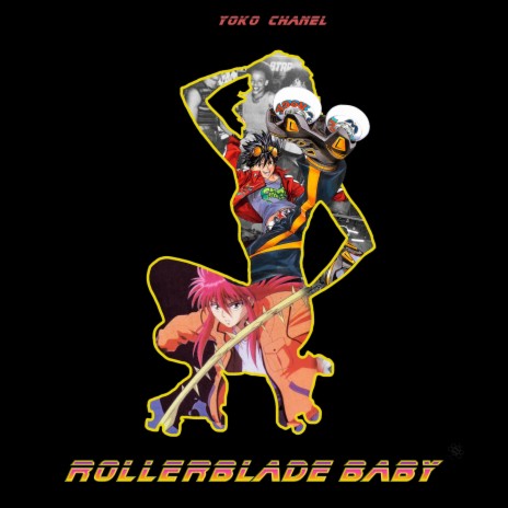 Roller Blade Baby | Boomplay Music