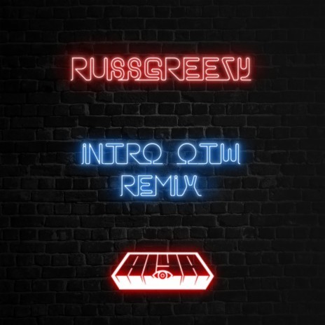 intro (otw) [AIYA Remix] ft. RussGreezy | Boomplay Music