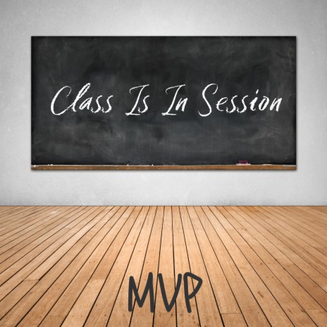 Class Is In Session | Boomplay Music