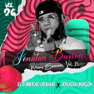 JONATAN BURLON MUSIC SESSIONS, Vol. 26