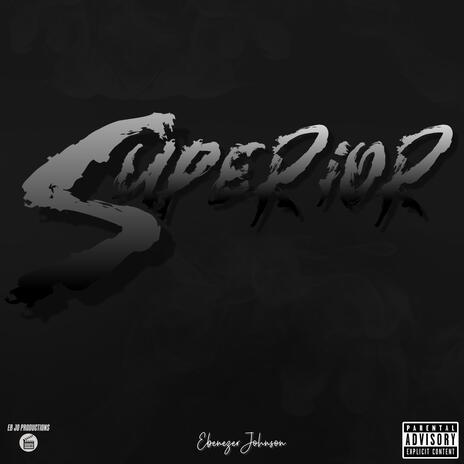 Superior | Boomplay Music