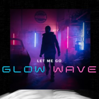 Let Me Go (Radio Edit)