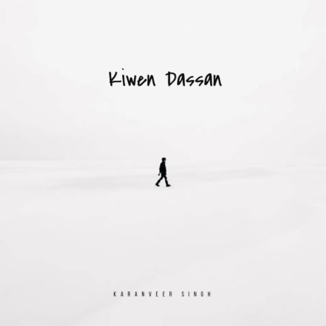 Kiwen Dassan | Boomplay Music
