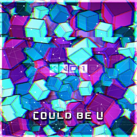 could be u | Boomplay Music